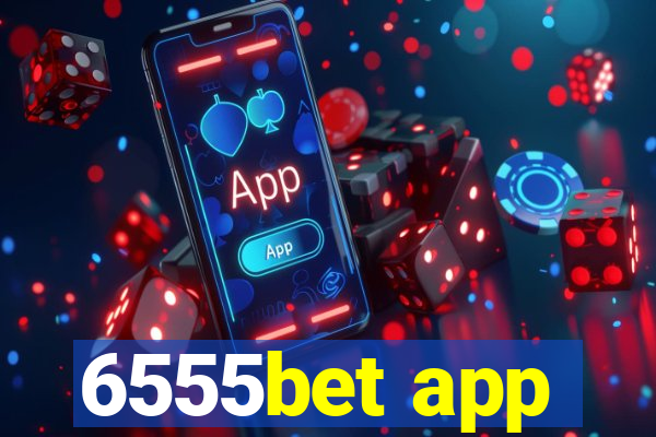 6555bet app